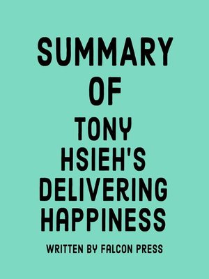 cover image of Summary of Tony Hsieh's Delivering Happiness